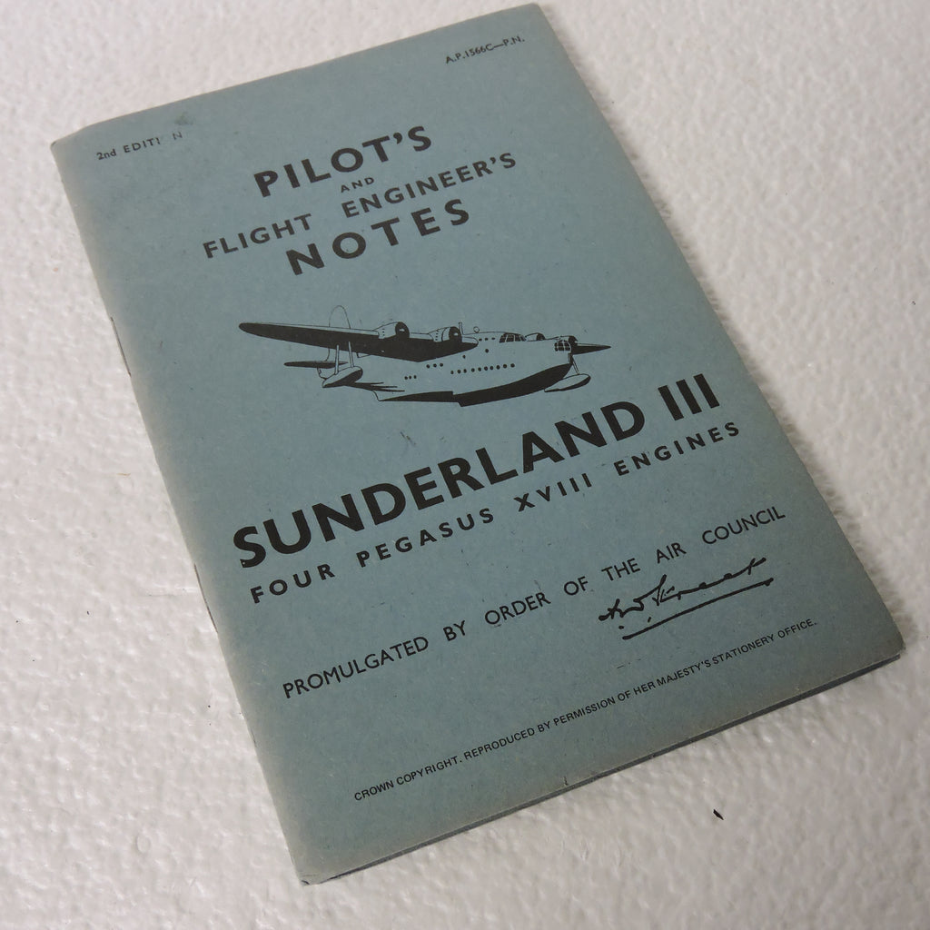 Pilot's and Flight Engineer's Notes Short Sunderland III, 2nd Ed, AP1566C-PN