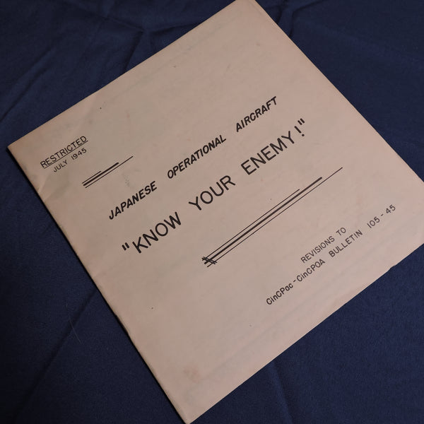Japanese Operational Aircraft "Know your Enemy!" CINCPAC Bulletin July 1945
