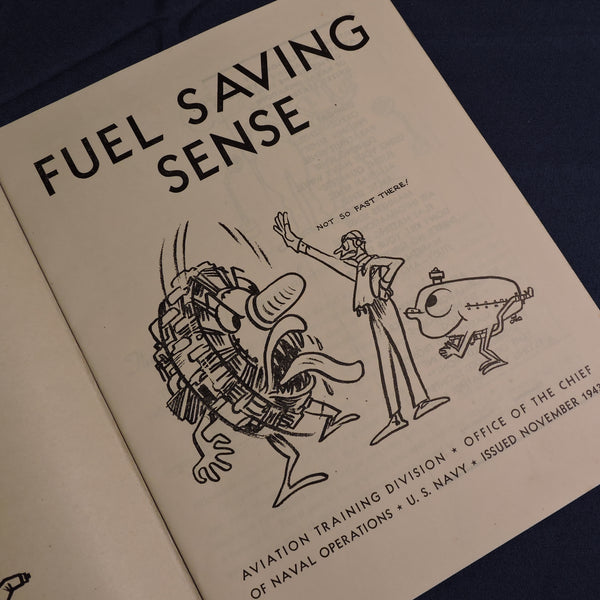 Fuel Saving Sense Training Booklet, US Navy 1943