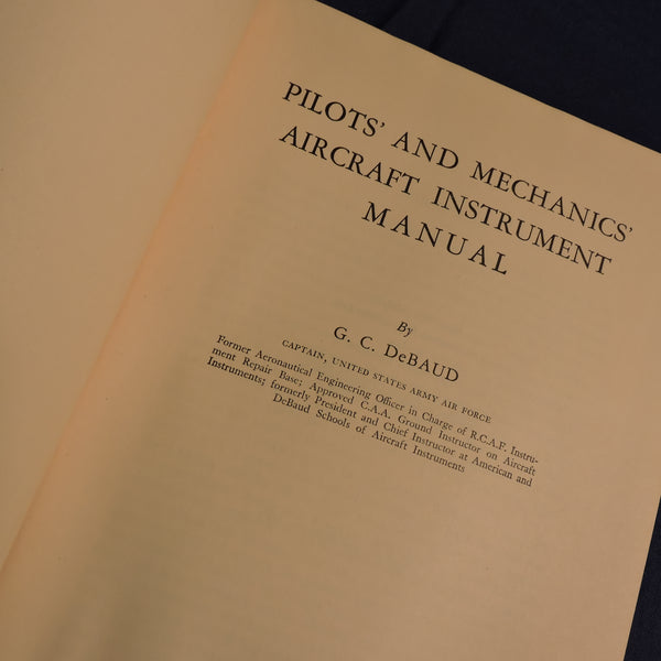 Pilots' and Mechanics' Aircraft Instrument Manual by GC DeBaud 1942