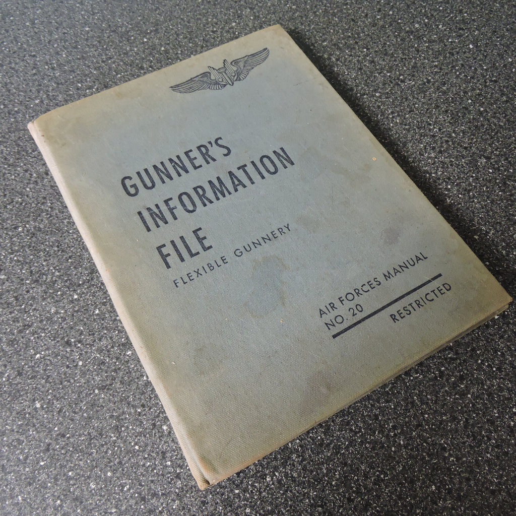 Gunners Information File USAAF Manual No 20, B-17, B-24, B-25