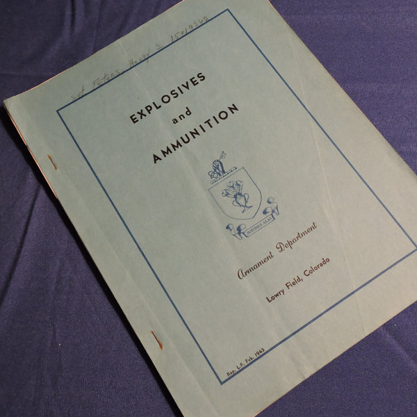 Training Booklet, Explosives and Ammunition, 1943