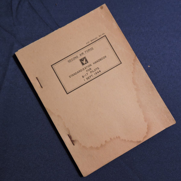 Standardization Handbook for B-17 Pilots, US Second Air Force 1944