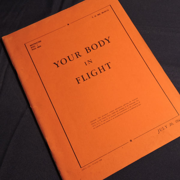 Your Body in Flight TO No 00-25-13 Training Manual