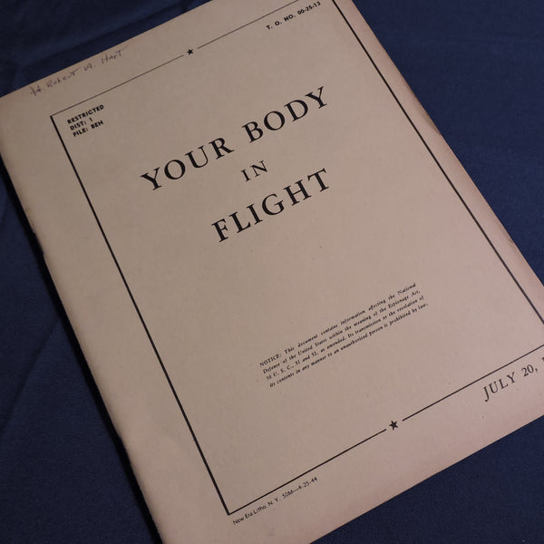Your Body in Flight TO No 00-25-13 Training Manual