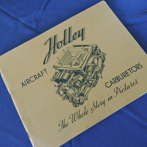 Holley Aircraft Carburetors, Slide Film Review Book April 1943