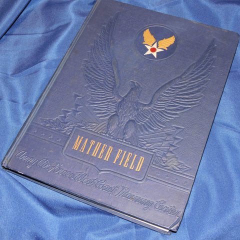 USAAF Yearbook Mather Field 1943